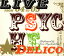 ڹCDLOVE PSYCHEDELICO  LIVE PSYCHEDELICO