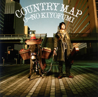 【国内盤CD】オーノキヨフミ ／ Country Map