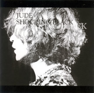 JUDE ／ SHOCKING BLACK