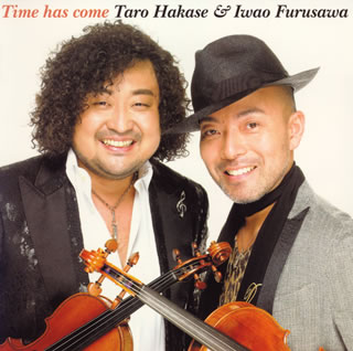 【国内盤CD】【新品】葉加瀬太郎&古澤巌 ／ Time has 