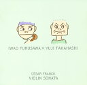 音色やポルタメントを個性的に用いて、小品の持つ豊かで味わい深い世界を引き出し展開するのはこのヴァイオリニストのすぐれた才能のひとつ。さらに全編にわたって圧倒的な存在感を示しているピアノとの即興的な魅力も加わっており、フランクはまさにその醍醐味。(ま)【品番】　AVCL-25114【JAN】　4988064251148【発売日】　2006年09月06日【収録内容】(1)カヴァティーナ(ラフ)(2)なつかしい土地の思い出〜メロディ(チャイコフスキー)(3)亡き王女のためのパヴァーヌ(ラヴェル/コハンスキ編)(4)ロマンス(シューマン/クライスラー編)(5)ヴァイオリン・ソナタ イ長調(フランク)【関連キーワード】古澤巌|高橋悠治|フルサワ・イワオ|タカハシユウジ|フランク・ヴァイオリン・ソナタ|カヴァティーナ|ナツカシイ・トチノ・オモイデ・メロディ|ナキ・オウジョノタメノ・パヴァーヌ|ロマンス|ヴァイオリン・ソナタ・イチョウチョウ