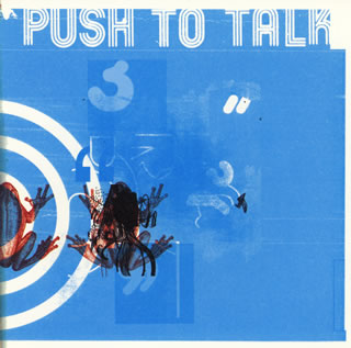 【国内盤CD】【新品】プッシュ・トゥ・トーク / プッシュ・トゥ・トーク