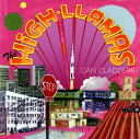 【国内盤CD】【新品】ハイ・ラマズ / カン・クラッダーズ