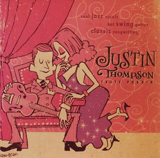 【国内盤CD】ジャスティン・トンプソン ／ テイスティ・プディン