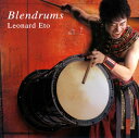 【国内盤CD】【新品】Leonard Eto / Blendrums