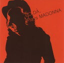 【国内盤CD】【新品】ボ・ダ / プレイズ・マドンナ