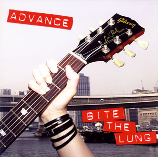 【国内盤CD】【新品】BITE THE LUNG / ADVANCE
