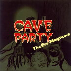 【国内盤CD】ザ・クロマニヨンズ ／ CAVE PARTY