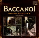 【国内盤CD】【新品】「BACCANO!」ORIGINAL SOUNDTRACK SPIRAL MELODIES / Makoto Yoshimori