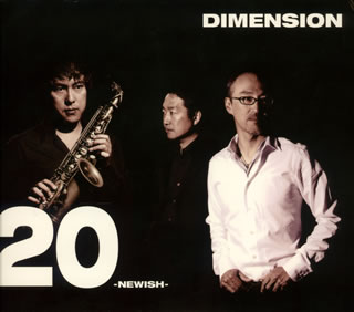【国内盤CD】DIMENSION ／ 20-NEWISH-