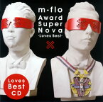 【国内盤CD】m-flo ／ Award SuperNova-Loves Best-