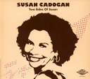 【国内盤CD】【新品】スーザン・カドガン / トゥー・サイドズ・オブ・スーザン