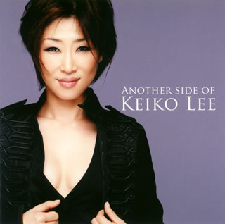 �ڹ�����CD�ۡڿ��ʡ�Keiko Lee �� Another Side of Keiko Lee