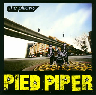 【国内盤CD】【新品】ザ・ピロウズ ／ PIED PIPER