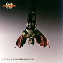 【国内盤CD】「仮面ライダーキバ」〜SUPERNOVA ／ TETRA-FANG