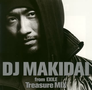 【国内盤CD】DJ MAKIDAI from EXILE ／ Treasure MIX