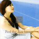 【国内盤CD】早川えみ ／ Feel the Jazz breeze