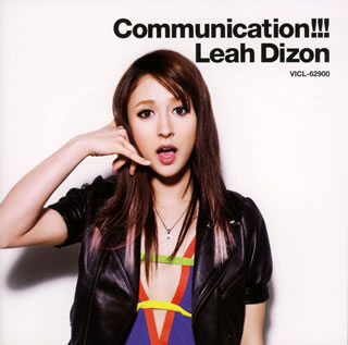 【国内盤CD】リア・ディゾン ／ Communication!!!