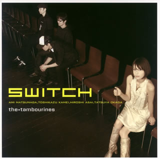 【国内盤CD】the★tambourines ／ SWITCH