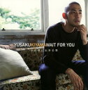 【国内盤CD】木山裕策 ／ WAIT FOR YOU 今の僕に出来る事