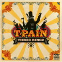 【国内盤CD】T-PAIN ／ スリー・リングス