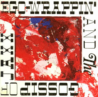 【国内盤CD】EGO-WRAPPIN' AND THE GOSSIP OF JAXX ／ EGO-WRAPPIN' AND THE GOSSIP OF JAXX