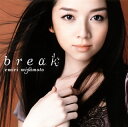 【国内盤CD】break 宮本笑里(VN) [CD+DVD][2枚組]