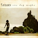 【国内盤CD】【新品】サシャモン / ワン・デイ・メイビー