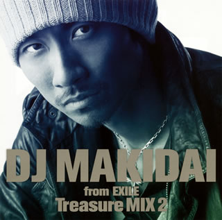 【国内盤CD】DJ MAKIDAI from EXILE ／ Treasure MIX 2