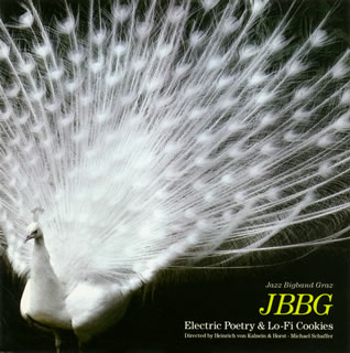 【国内盤CD】JBBG(Jazz Bigband Graz) ／ Electric Poetry&Lo-Fi Cookies