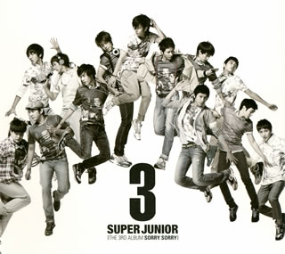 【国内盤CD】SUPER JUNIOR ／ 第3集 SORRY，SORRY [CD+DVD][2枚組]