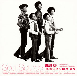 【国内盤CD】Soul Source BEST OF JACKSON 5 REMIXES compiled by Soul Source Production