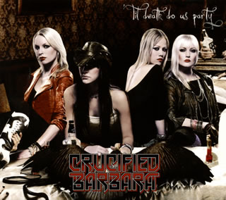 【国内盤CD】【新品】クルシファイド・バーバラ ／ ティル・デス・ドゥ・アス・パーティー