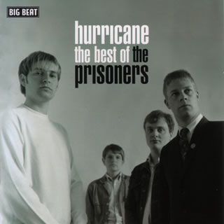 【国内盤CD】【新品】THE PRISONERS ／ hurricane:the best of the prisoners