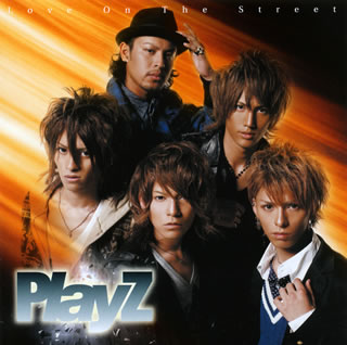 【国内盤CD】PlayZ ／ Love On The Street