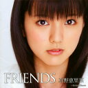 【国内盤CD】【新品】真野恵里菜 / FRIENDS