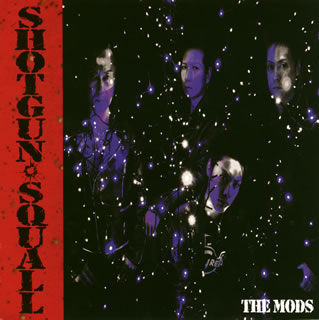 【国内盤CD】THE MODS ／ SHOTGUN SQUALL