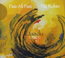 【国内盤CD】【新品】ファイズ・アリー・ファイズ&ティティ・ロバン / ジャアドゥ