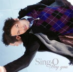 【国内盤CD】Sing-O ／ Hey you