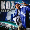 【国内盤CD】KOZ ／ THE ONE WAY