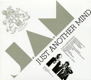 【国内盤CD】J.A.M ／ JUST ANOTHER MIND