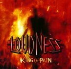 【国内盤CD】LOUDNESS ／ KING OF PAIN 因果応報