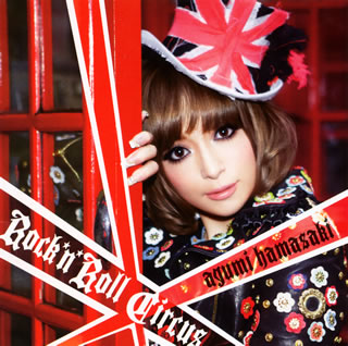 【国内盤CD】浜崎あゆみ ／ Rock'n'Roll Circus