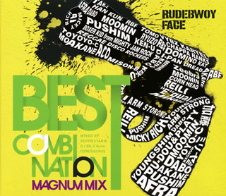 【国内盤CD】RUDEBWOY FACE ／ BEST COMBINATION MAGNUM MIX Mixed by SEVEN STAR DJ SN-Z for OZROSAURUS