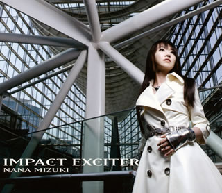 【国内盤CD】水樹奈々 ／ IMPACT EXCITER