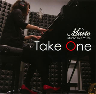 Marie ／ Take One-Studio Live 2010-