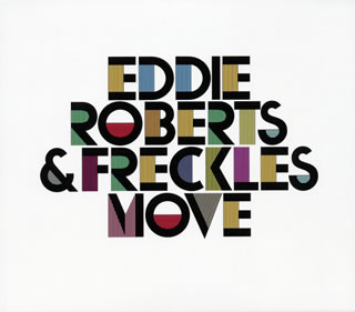 ザ・ニュー・マスターサウンズのリーダーでもある実力派ギタリストと気鋭の女性シンガーとの共演作。全編、エッジの利いたリズムが変化に富んでいて、ダンサブルな音楽を志向。ファンク&ソウル・ジャズのエッセンスを取り入れたサウンドと切れ味の鋭いギター、そして独特の存在感ある歌声が刺激的。(敏)【品番】　PCD-93362【JAN】　4995879933626【発売日】　2010年08月18日【収録内容】(1)I CAN'T STAND YOU(2)FEARLESS(3)GOT TOO MUCH(4)THERE'S NO CHANGE(5)HOW LONG(6)ROSES(7)NOMAD(8)NEVER COME BACK TO ME(9)CAN'T FORGET YOU NOW※[デジパック仕様]【関連キーワード】エディー・ロバーツ，フレックルズ|エディー・ロバーツ|フレックルズ|エディー・ロバーツ，フレックルズ|エディー・ロバーツ|フレックルズ|ムーヴ|アイ・キャント・スタンド・ユー|フィアレス|ゴット・トゥー・マッチ|ゼアズ・ノー・チェンジ|ハウ・ロング|ローゼズ|ノーマッド|ネヴァー・カム・バック・トゥ・ミー|キャント・フォーゲット・ユー・ナウ