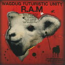 【国内盤CD】WAGDUG FUTURISTIC UNITY ／ R.A.M