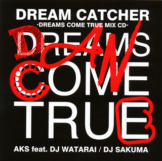 【国内盤CD】AKS feat.DJ WATARAI ／ DJ SAKUMA ／ DREAM CATCHER-DREAMS COME TRUE MIX CD-