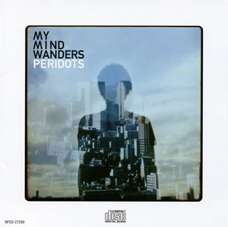 【国内盤CD】PERIDOTS ／ MY MIND WANDERS